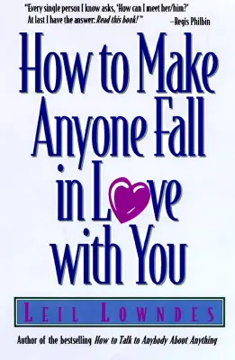 Wie Sie jeden in sich verliebt machen - How to Make Anyone Fall in Love with You