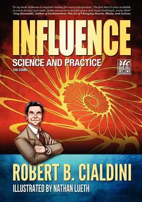 Beeinflussung: Wissenschaft und Praxis: Der Comic - Influence: Science and Practice: The Comic