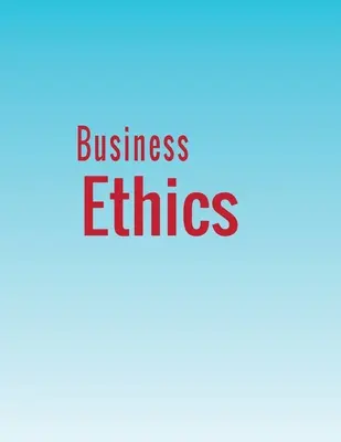 Wirtschaftsethik - Business Ethics