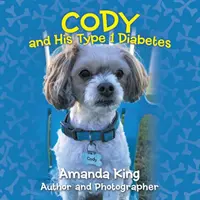 Cody und sein Typ-1-Diabetes - Cody and His Type 1 Diabetes