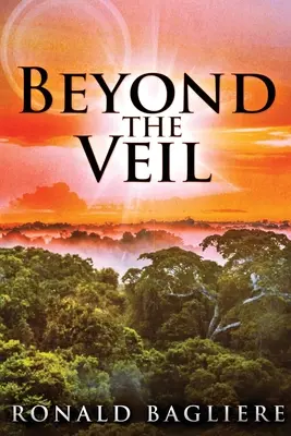 Jenseits des Schleiers: Großdruckausgabe - Beyond the Veil: Large Print Edition