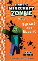 Tagebuch eines Minecraft-Zombies Buch 2: Bullies und Buddies - Diary of a Minecraft Zombie Book 2: Bullies and Buddies