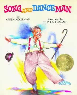 Song and Dance Man: (Caldecott-Medaillengewinner) - Song and Dance Man: (Caldecott Medal Winner)