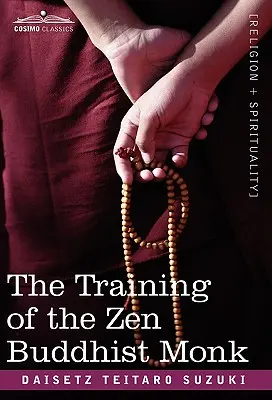 Die Ausbildung des zen-buddhistischen Mönchs - The Training of the Zen Buddhist Monk