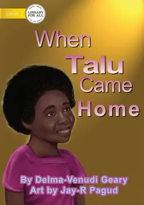 Als Talu heimkam - When Talu Came Home