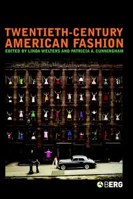 Amerikanische Mode des zwanzigsten Jahrhunderts - Twentieth-Century American Fashion
