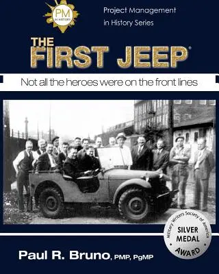 Projektmanagement in der Geschichte: Der erste Jeep - Project Management in History: The First Jeep