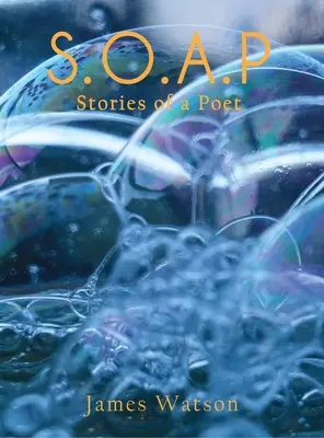S.O.A.P. (Geschichten eines Dichters) - S.O.A.P (Stories of a Poet)