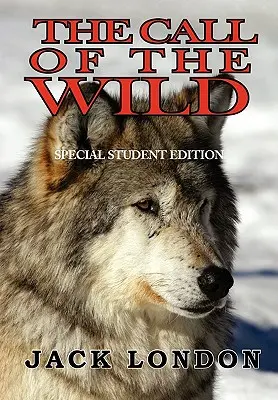 Der Ruf der Wildnis - The Call of the Wild