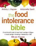 Die Bibel der Lebensmittelunverträglichkeiten - The Food Intolerance Bible