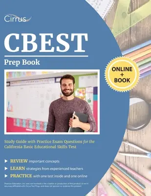 CBEST Vorbereitungsbuch: Studienführer mit Übungsfragen für den California Basic Educational Skills Test - CBEST Prep Book: Study Guide with Practice Exam Questions for the California Basic Educational Skills Test