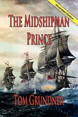 Der Fähnrich Prinz - The Midshipman Prince