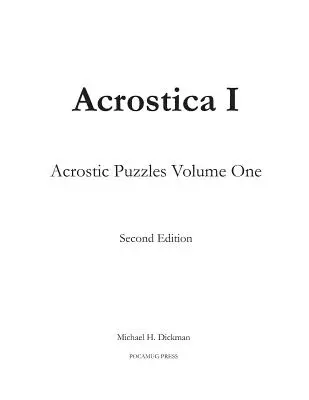 Akrostik I: Akrostichon-Rätsel Band Eins - Acrostica I: Acrostic Puzzles Volume One