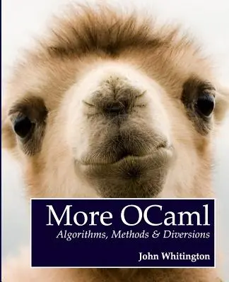 Mehr OCaml: Algorithmen, Methoden und Abzweigungen - More OCaml: Algorithms, Methods, and Diversions