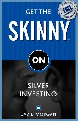 Das Wesentliche über Silberinvestitionen - Get the Skinny on Silver Investing