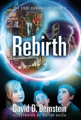 Wiedergeburt: Die CORT-Chroniken Buch 3 - Rebirth: The CORT Chronicles Book 3