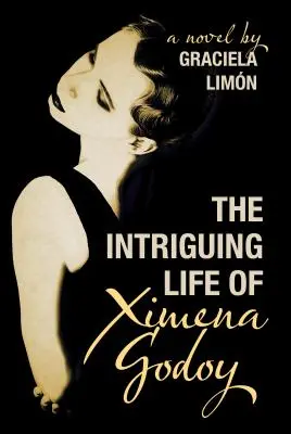 Das fesselnde Leben der Ximena Godoy - The Intriguing Life of Ximena Godoy