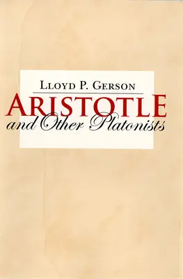 Aristoteles und andere Platoniker - Aristotle and Other Platonists