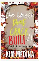 Das Haus, das Crack gebaut hat 4: Reggie & Amina (Der Kartellverlag stellt vor) - The House That Crack Built 4: Reggie & Amina (The Cartel Publications Presents)