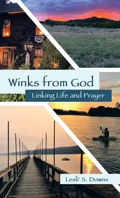Zwinkern von Gott: Leben und Gebet verbinden - Winks from God: Linking Life and Prayer