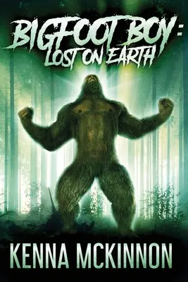 Bigfoot Boy: Verloren auf der Erde - Bigfoot Boy: Lost On Earth