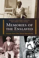 Erinnerungen der Versklavten: Stimmen aus den Sklavenerzählungen - Memories of the Enslaved: Voices from the Slave Narratives