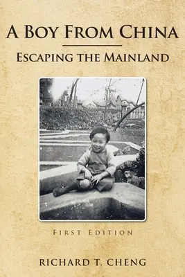 Ein Junge aus China: Die Flucht vom Festland - A Boy from China: Escaping the Mainland