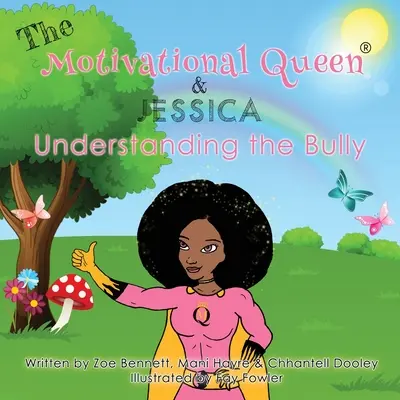 Die Motivationskönigin und Jessica Den Mobber verstehen - The Motivational Queen and Jessica Understanding The Bully
