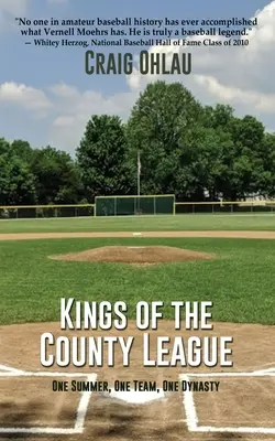 Die Könige der Kreisliga: Ein Sommer, ein Team, eine Dynastie - Kings of the County League: One Summer, One Team, One Dynasty