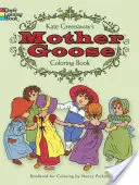 Kate Greenaways Mutter Gans-Malbuch - Kate Greenaway's Mother Goose Coloring Book