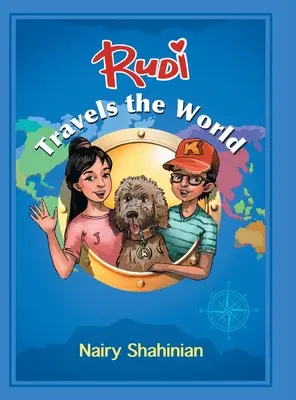 Rudi reist um die Welt - Rudi Travels the World