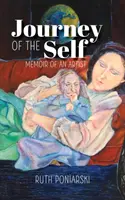 Die Reise des Selbst: Memoiren eines Künstlers - Journey of the Self: Memoir of an artist