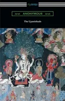 Die Upanishaden (Übersetzt und mit Anmerkungen versehen von F. Max Muller) - The Upanishads (Translated with Annotations by F. Max Muller)
