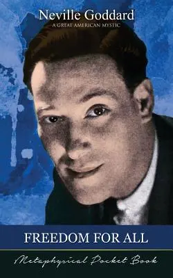 Freiheit für alle (Metaphysisches Taschenbuch) - Freedom For All ( Metaphysical Pocket Book )