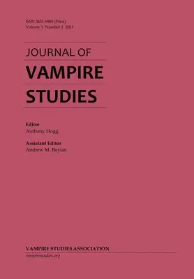 Zeitschrift für Vampirstudien: Bd. 1, Nr. 2 (2021) - Journal of Vampire Studies: Vol. 1, No. 2 (2021)