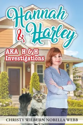 Hannah & Harley a.k.a. H & H Ermittlungen - Hannah & Harley a.k.a H & H Investigations