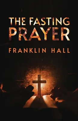 Das Fastengebet - The Fasting Prayer