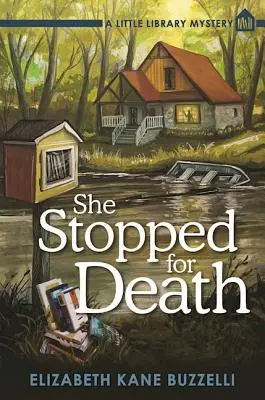 Sie hielt für den Tod an: Ein kleiner Bibliothekskrimi - She Stopped for Death: A Little Library Mystery