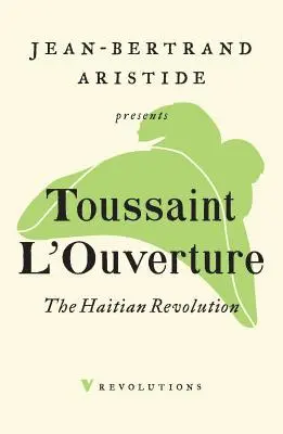 Die haitianische Revolution - The Haitian Revolution