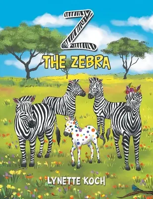 Z das Zebra - Z the Zebra