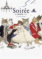 Soire: Kunstsammlung von Nekosuke - Soire: Art Collection of Nekosuke