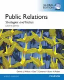 Öffentlichkeitsarbeit: Strategien und Taktiken, Globale Ausgabe - Public Relations: Strategies and Tactics, Global Edition