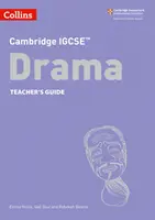 Cambridge IGCSE (TM) Leitfaden für Drama-Lehrer - Cambridge IGCSE (TM) Drama Teacher's Guide