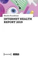 Internet-Gesundheitsbericht 2019 - Internet Health Report 2019