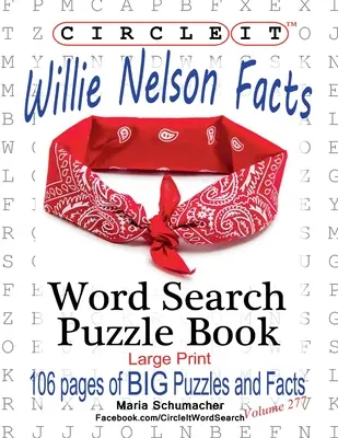 Circle It, Willie Nelson Fakten, Wortsuche, Rätselbuch - Circle It, Willie Nelson Facts, Word Search, Puzzle Book