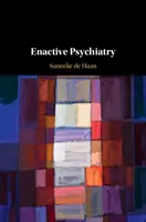 Enaktive Psychiatrie - Enactive Psychiatry