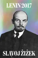 Lenin 2017: Erinnern, Wiederholen und Verarbeiten - Lenin 2017: Remembering, Repeating, and Working Through