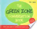 Das Gesprächsbuch der Grünen Zone: Gemeinsamkeiten in Gesprächen für Kinder im Autismus-Spektrum finden - The Green Zone Conversation Book: Finding Common Ground in Conversation for Children on the Autism Spectrum