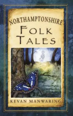 Northamptonshire Volkserzählungen - Northamptonshire Folk Tales