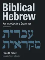 Biblisches Hebräisch: Eine einführende Grammatik - Biblical Hebrew: An Introductory Grammar